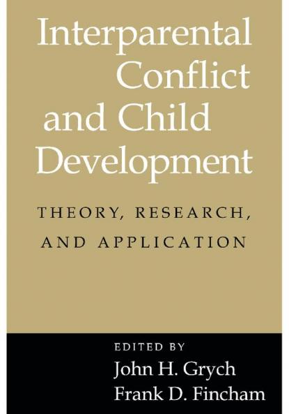 Interparental Conflict and Child Development