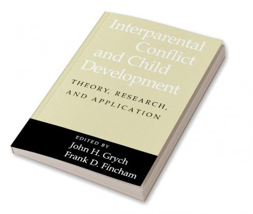 Interparental Conflict and Child Development