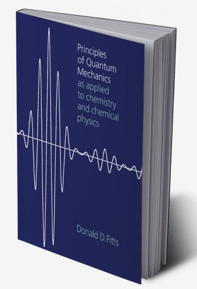 Principles of Quantum Mechanics