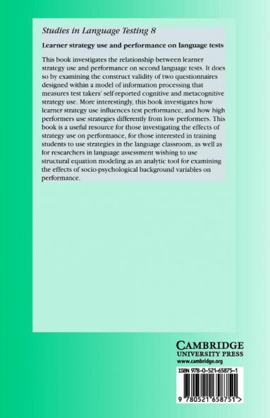 Learner Strategy Use and Performance on Language Tests