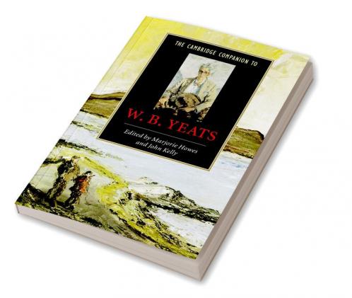 The Cambridge Companion to W.B. Yeats