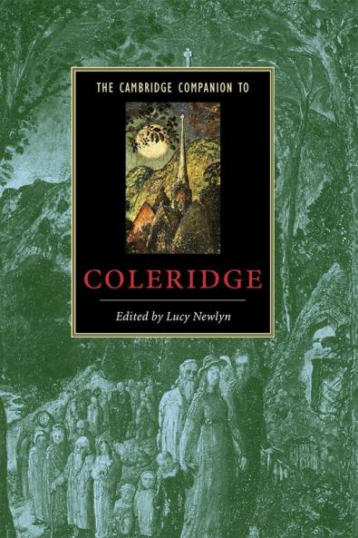 The Cambridge Companion to Coleridge