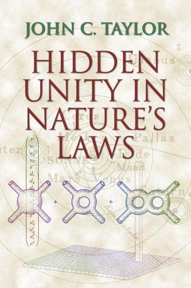 Hidden Unity in Nature's Laws