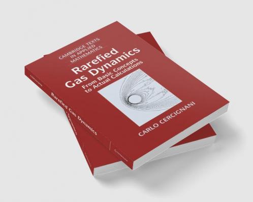 Rarefied Gas Dynamics