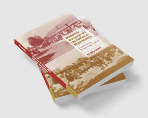 Intellectual Discourse and the Politics of Modernization