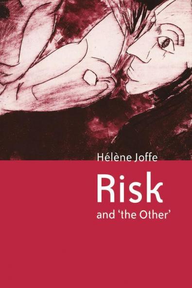 Risk and 'The Other'
