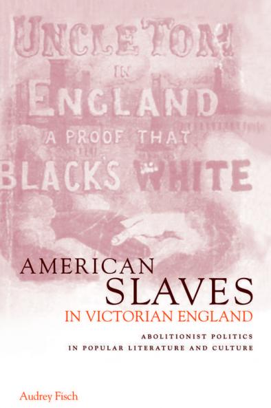 American Slaves in Victorian England