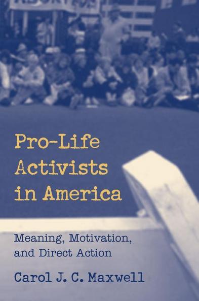 Pro-Life Activists in America