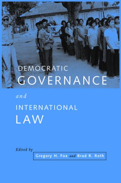 Democratic Governance and International Law