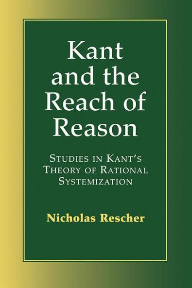 Kant and the Reach of Reason