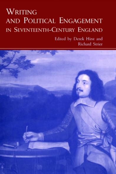 Writing and Political Engagement in Seventeenth-Century England