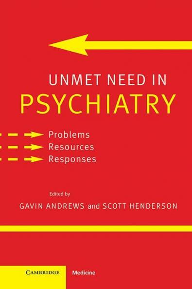 Unmet Need in Psychiatry