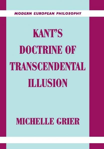 Kant's Doctrine of Transcendental Illusion