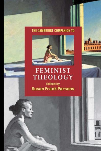 The Cambridge Companion to Feminist Theology