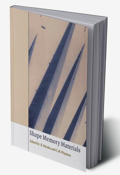 Shape Memory Materials