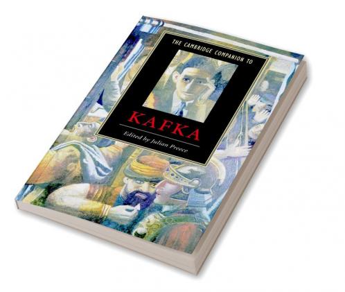 The Cambridge Companion to Kafka