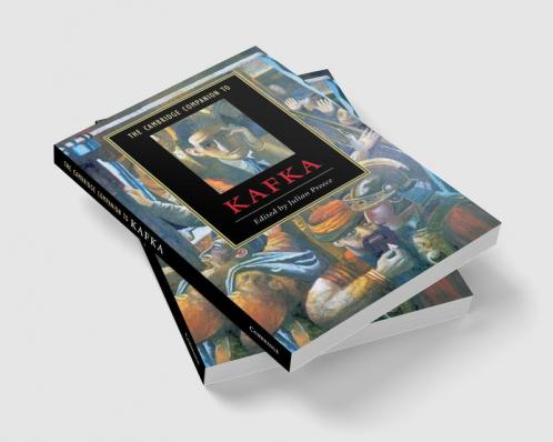 The Cambridge Companion to Kafka