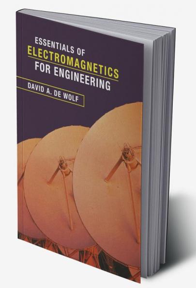 Essentials of Electromagnetics for Engineering