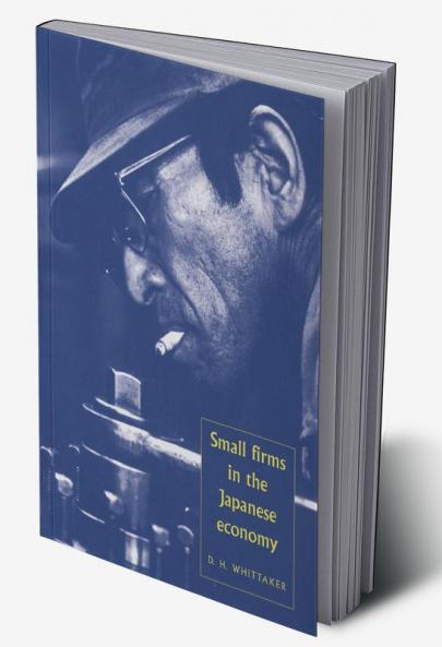 Small Firms in the Japanese Economy
