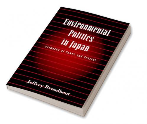Environmental Politics in Japan