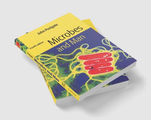 Microbes and Man