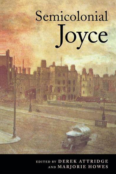Semicolonial Joyce