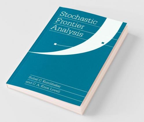 Stochastic Frontier Analysis