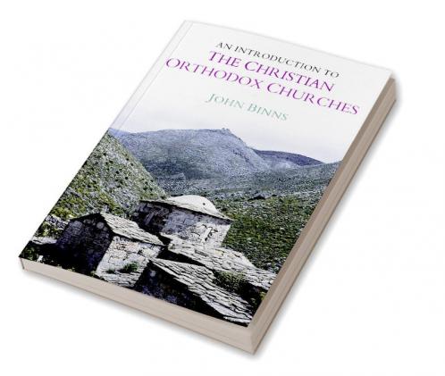 An Introduction to the Christian Orthodox Churches