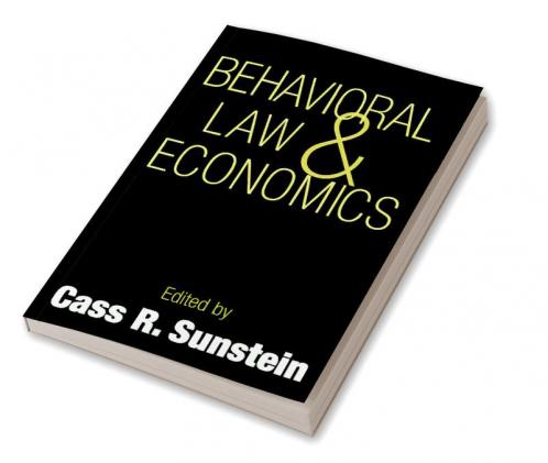 Behavioral Law and Economics