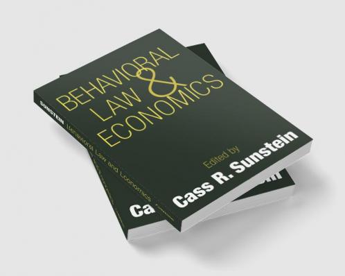 Behavioral Law and Economics