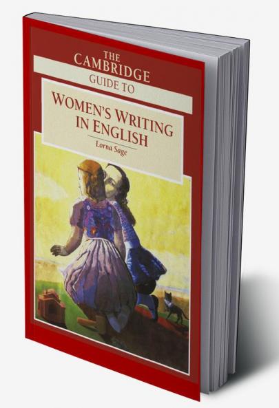 The Cambridge Guide to Women's Writing in English