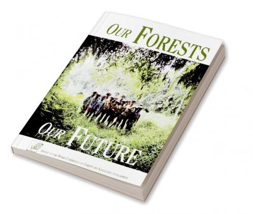 Our Forests Our Future