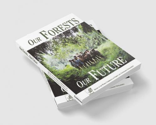 Our Forests Our Future