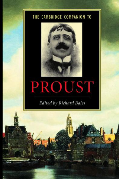 The Cambridge Companion to Proust