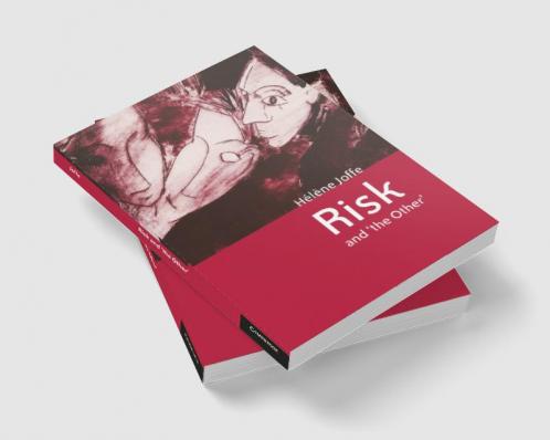Risk and 'The Other'