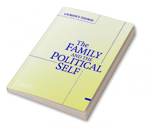 The Family and the Political Self