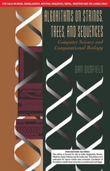 Algorithms on Strings Trees and Sequences (SOUTH ASIA EDITION)