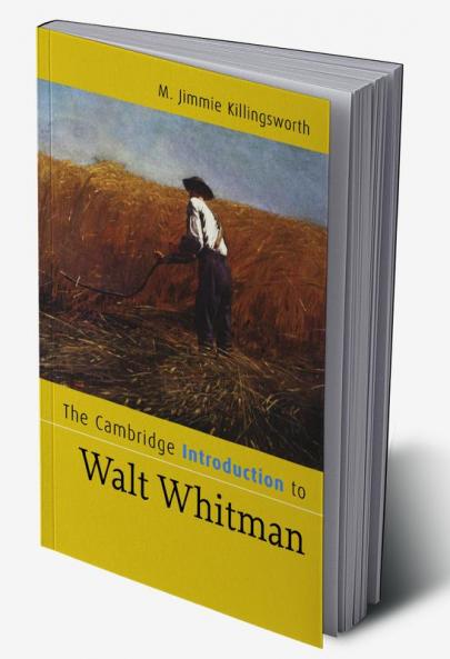 The Cambridge Introduction to Walt Whitman
