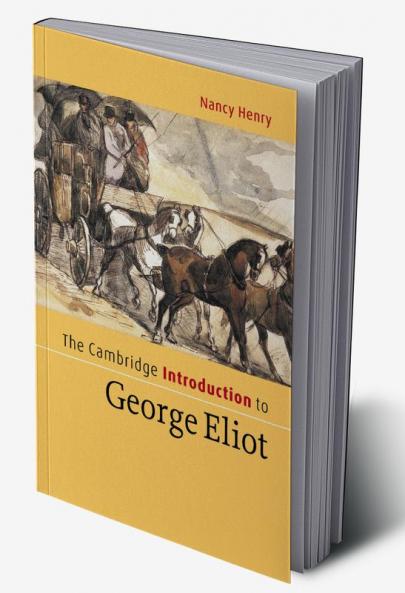 The Cambridge Introduction to George Eliot