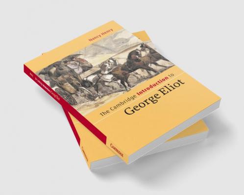 The Cambridge Introduction to George Eliot