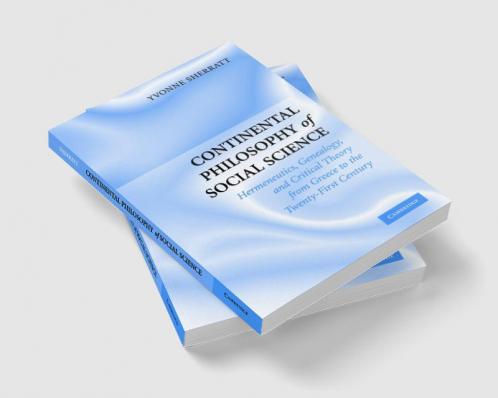 Continental Philosophy of Social Science