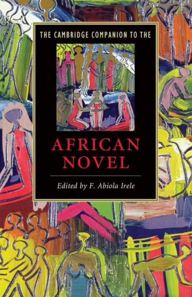 The Cambridge Companion to the African Novel