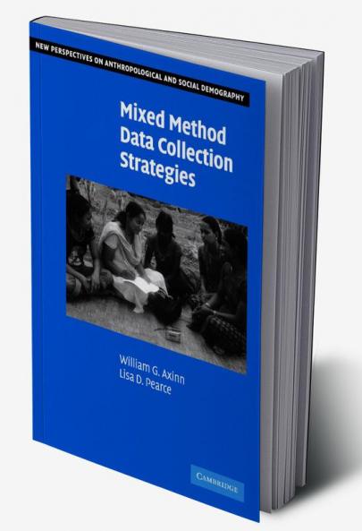 Mixed Method Data Collection Strategies
