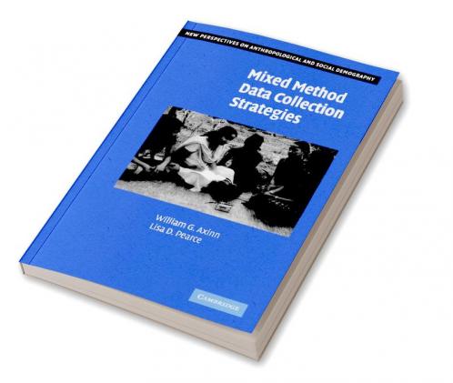 Mixed Method Data Collection Strategies