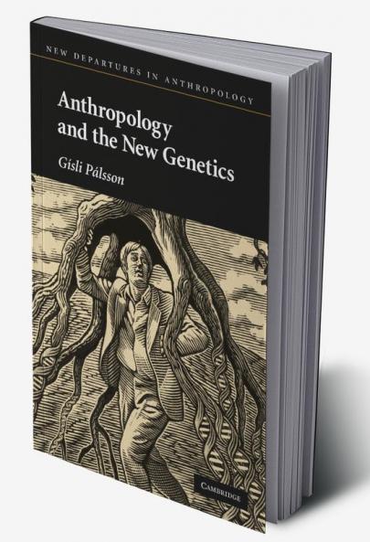 Anthropology and the New Genetics