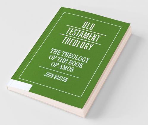 The Theology of the Book of Amos