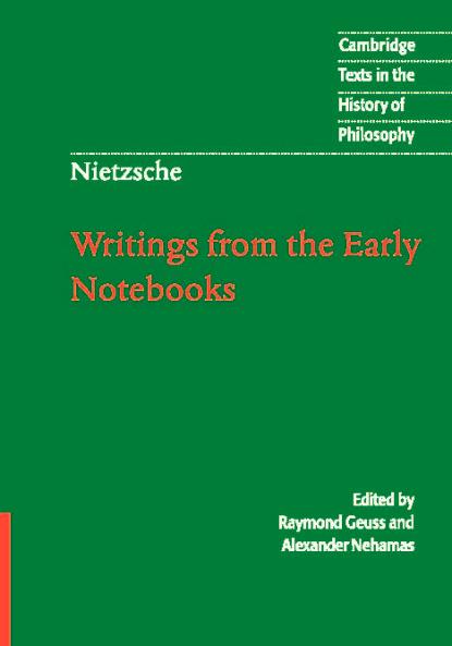 Nietzsche: Writings from the Early Notebooks