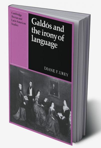 Galdos and the Irony of Language