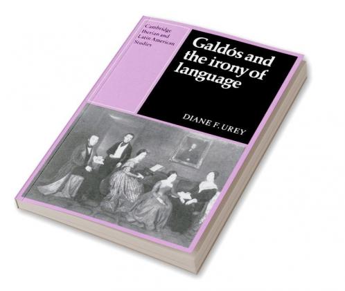 Galdos and the Irony of Language