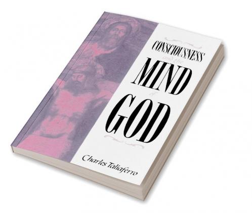 Consciousness and the Mind of God
